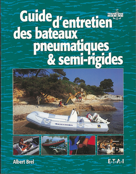 Libro Guide d'entretien des bateaux pneumatiques & semi-rigides Brel