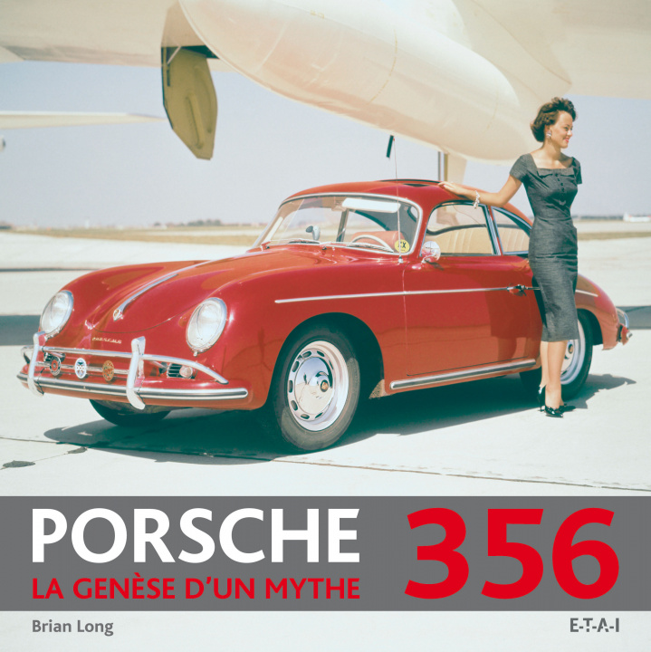 Kniha Porsche 356 - la genèse d'un mythe Long