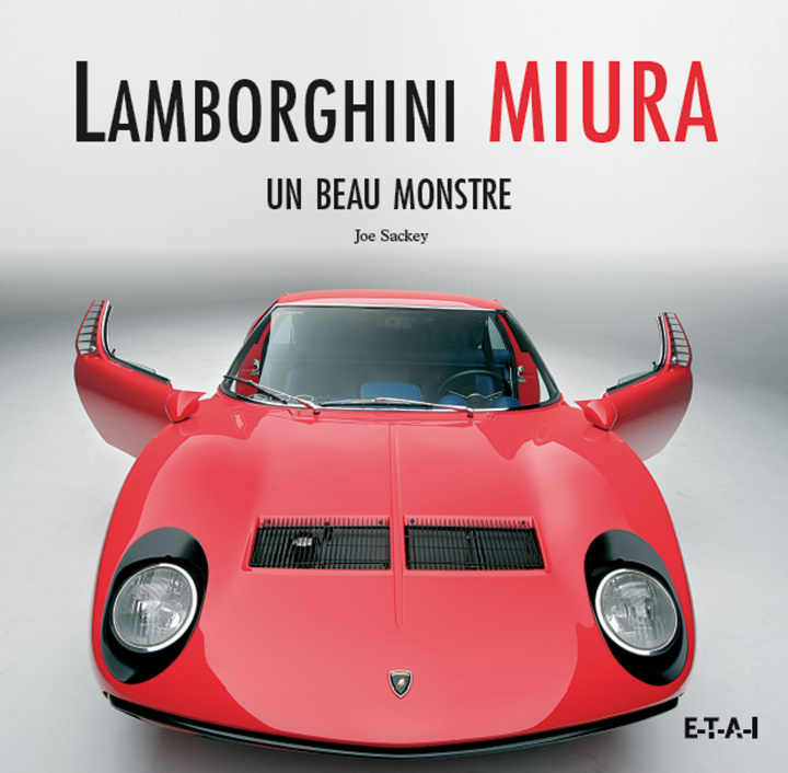 Книга Lamborghini Miura - un beau monstre Sackey