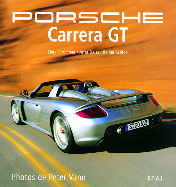 Книга Porsche Carrera GT Brümmer