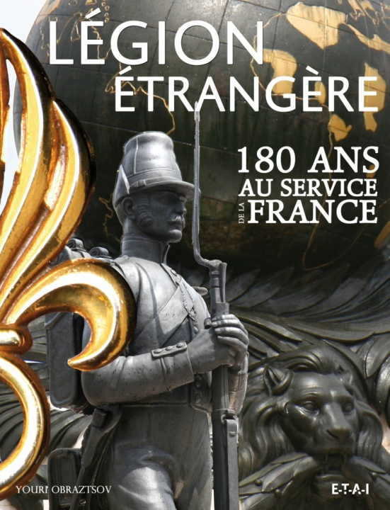 Kniha Légion étrangère - 180 ans au service de la France Obraztsov