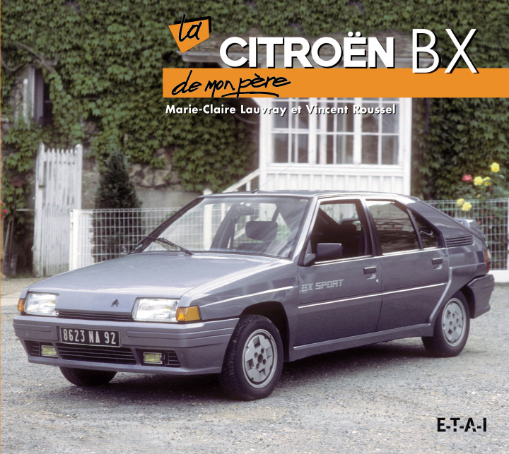 Kniha La Citroën BX Lauvray