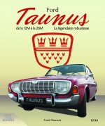 Könyv Ford Taunus - de la 12M à la 26M, 1952-1972 Rousset