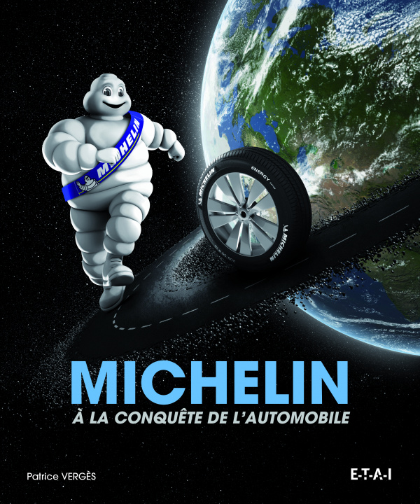 Kniha Michelin - à la conquête de l'automobile Vergès