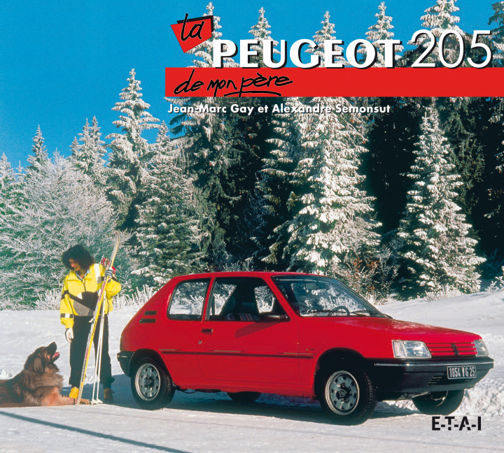 Книга La Peugeot 205 de mon père Gay