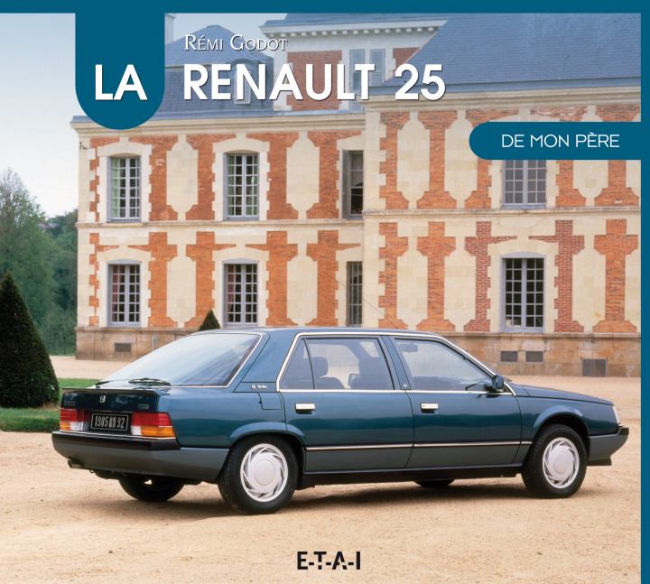 Carte La Renault 25 de mon père Godot