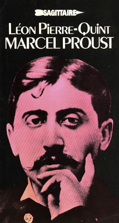 Kniha Marcel Proust Léon Pierre-Quint