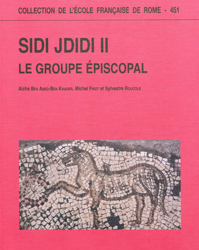Knjiga sidi jdidi. ii. le groupe episcopal Ben Abed-ben Khader