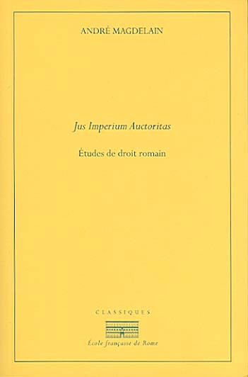 Kniha jus imperium auctoritas. etudes de droit romain Andre magdelain