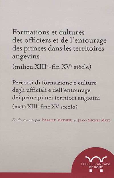 Buch formations et cultures des officiers et de lentourage des princes dans les terr Matz