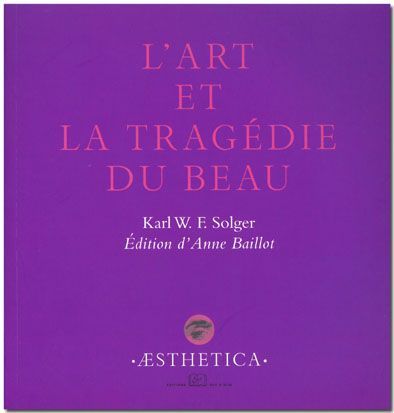 Kniha L' Art et la Tragedie du Beau Solger