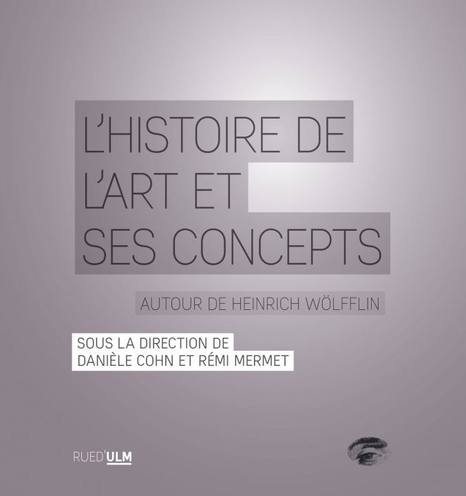 Kniha L'Histoire de l'art et ses concepts 