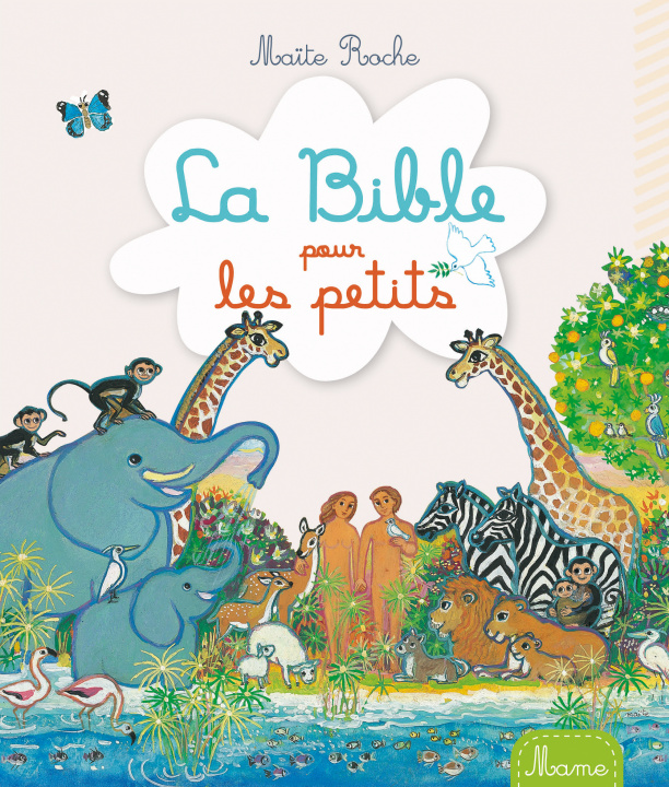Könyv La Bible pour les petits - NE Maïte Roche