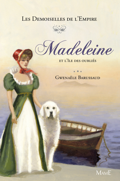 Kniha Madeleine et l'île des oubliés Gwenaele Barussaud-Robert