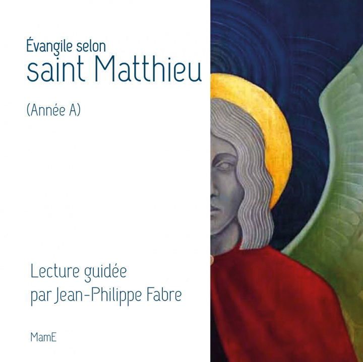 Kniha Evangile selon saint Matthieu (Année A) Jean-Philippe Fabre