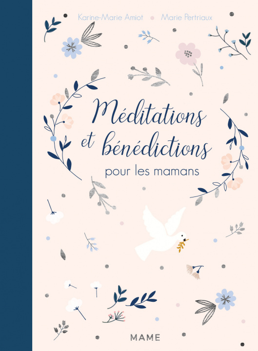 Kniha Méditations et bénédictions pour les mamans Karine-Marie Amiot
