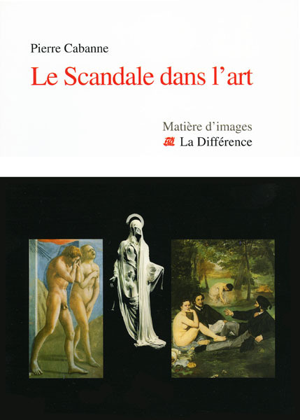 Knjiga Scandale dans l'art Cabanne Pierre