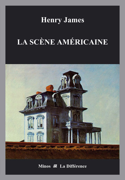 Könyv La Scène américaine Henry James