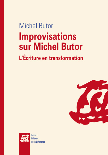 Kniha Improvisations sur Michel Butor L'écriture en transformation Butor Michel