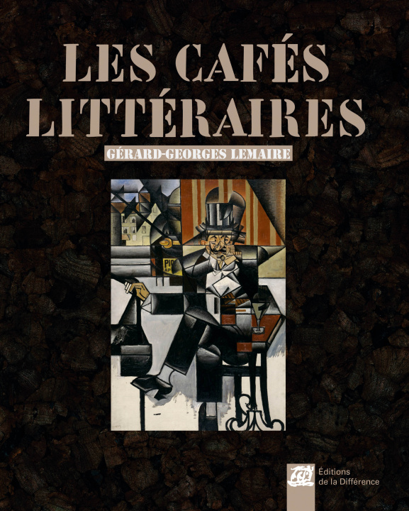 Könyv Les Cafés littéraires 