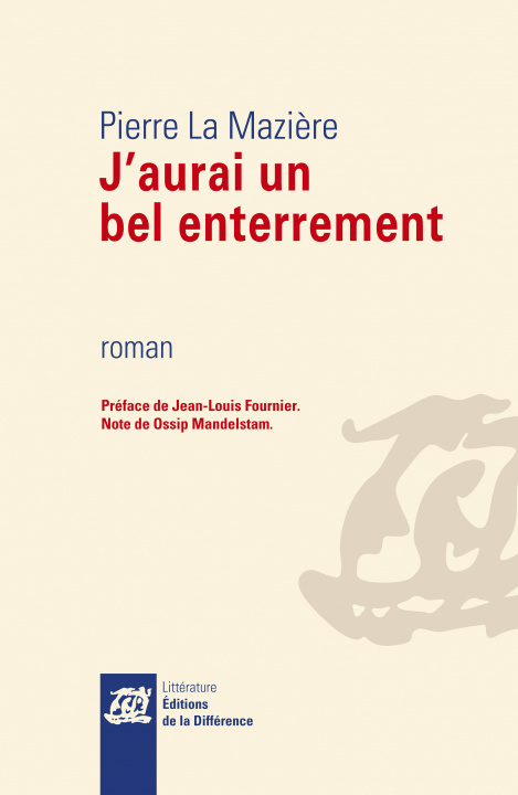Knjiga J'aurai un bel enterrement La MaziÃ¨re