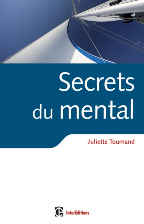 Knjiga Secrets du mental Juliette Tournand