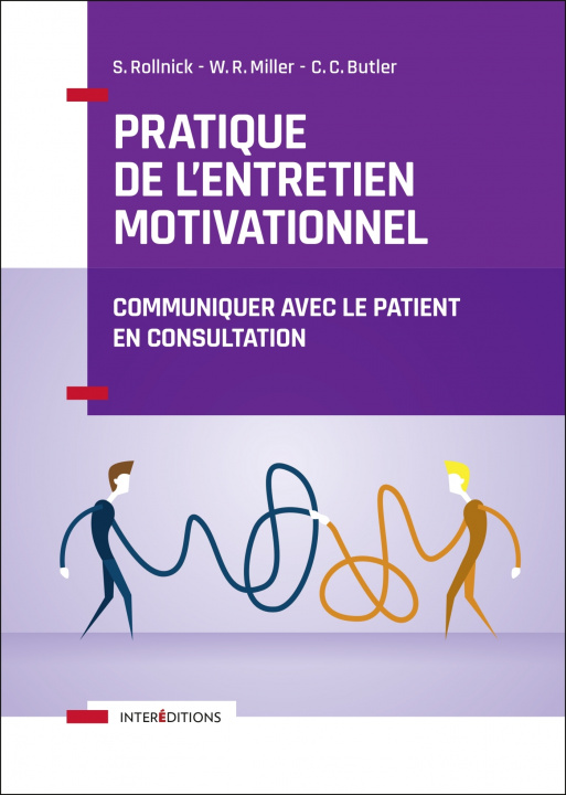 Kniha Pratique de l'entretien motivationnel - Communiquer avec le patient en consultation Stephen Rollnick