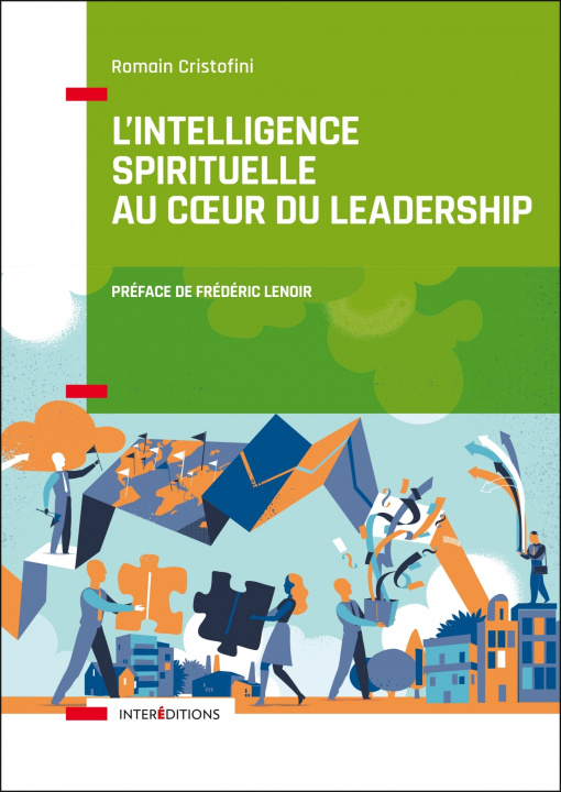Kniha L'intelligence spirituelle au coeur du leadership Romain Cristofini