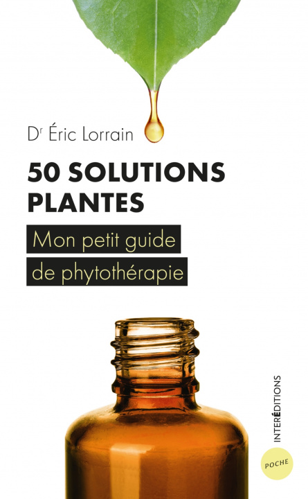 Kniha 50 solutions plantes - Mon petit guide de phytothérapie Éric Lorrain