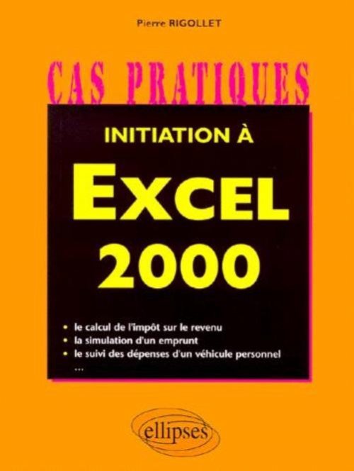 Book Initiation à Excel 2000 Rigollet