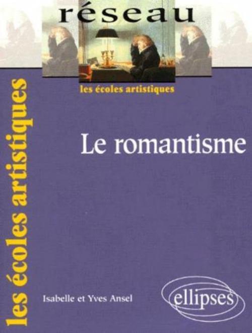 Knjiga Le romantisme Ansel