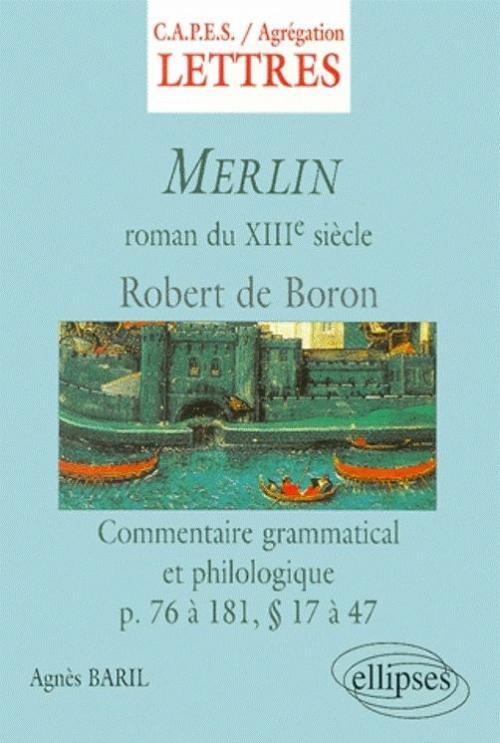 Kniha Merlin - Commentaire grammatical et philologique Baril