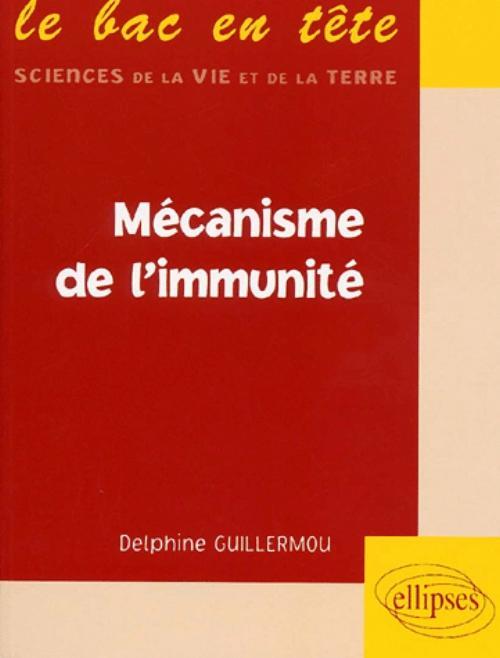 Knjiga Mécanisme de l'immunité Guillermou