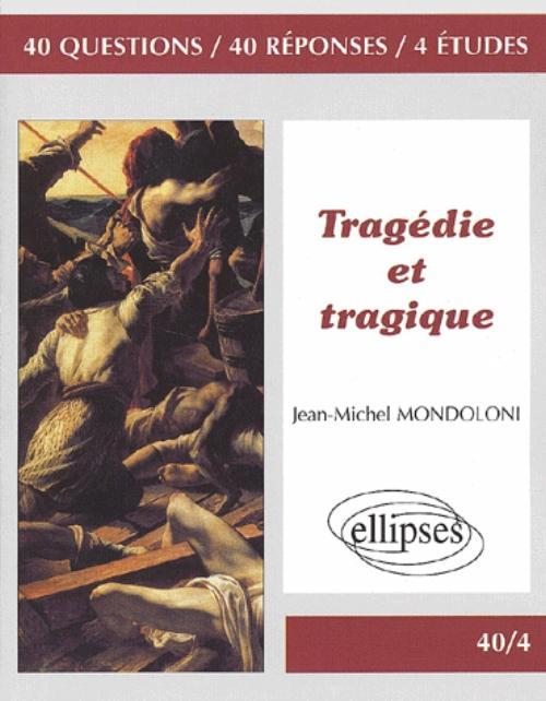 Book Tragédie et tragique Mondoloni