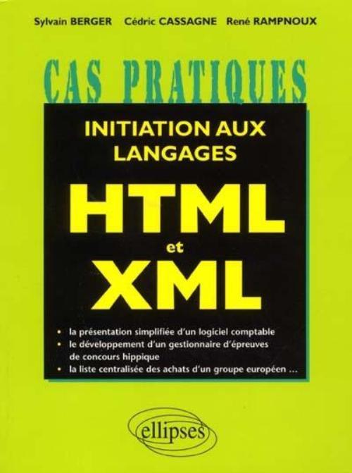 Kniha Initiation aux langages HTML et  XML Berger