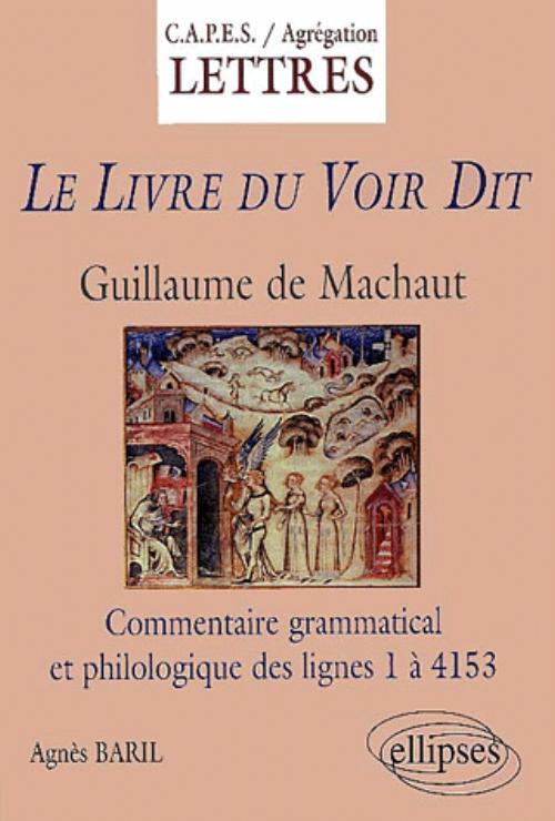Kniha Machaut, Le Livre du Voir Dit - Commentaire grammatical et philologique Baril