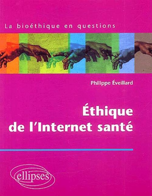 Βιβλίο Ethique de l'Internet santé Eveillard