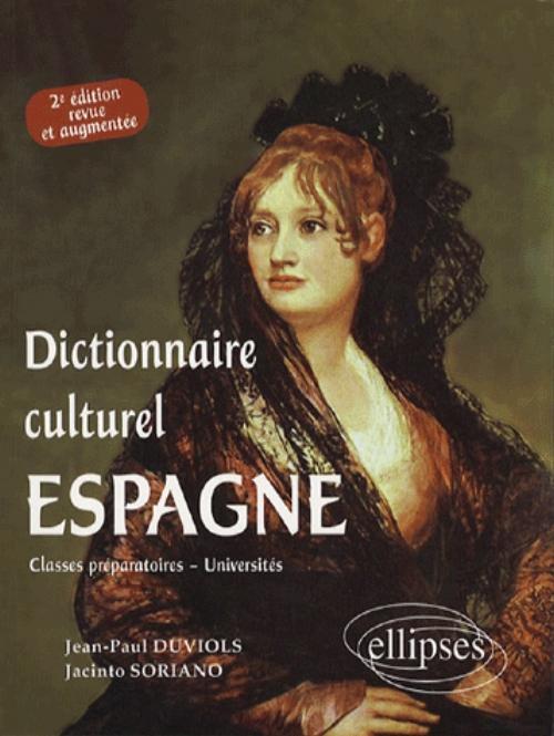 Kniha Dictionnaire culturel Espagne - 2e édition Duviols