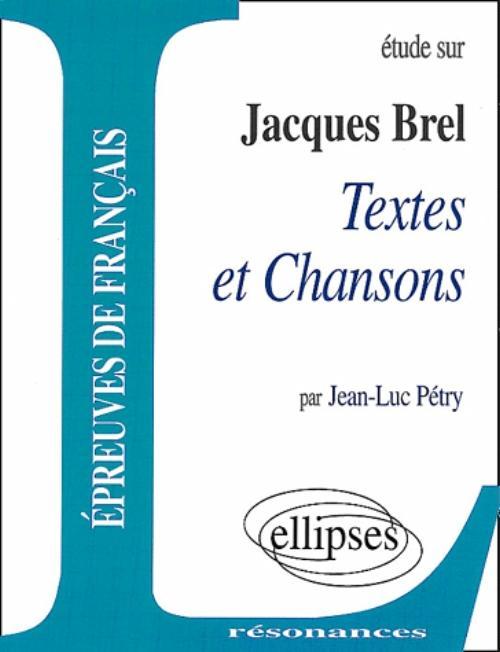 Книга Brel, Textes et Chansons Pétry
