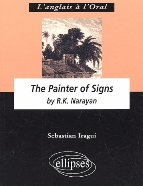 Könyv Narayan R.K., The Painter of Signs Iragui