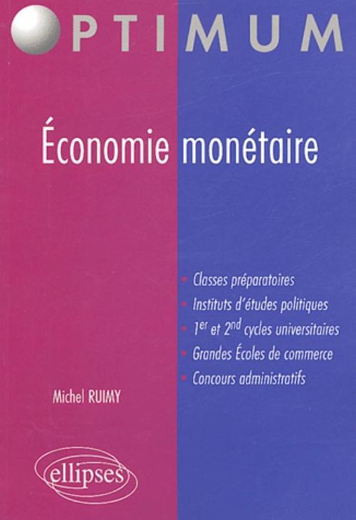 Kniha Economie monétaire Ruimy