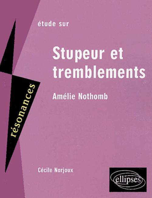 Kniha Nothomb, Stupeur et tremblements NARJOUX