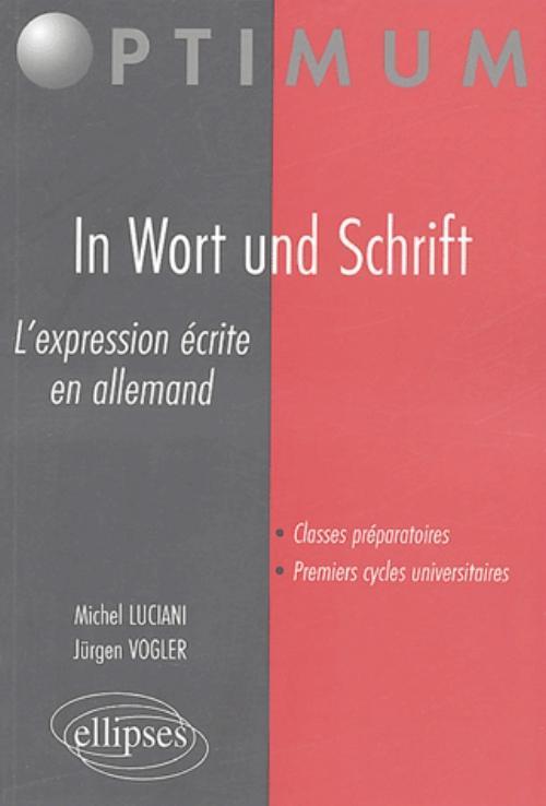 Kniha In Wort und Schrift - L’expression écrite en allemand Luciani