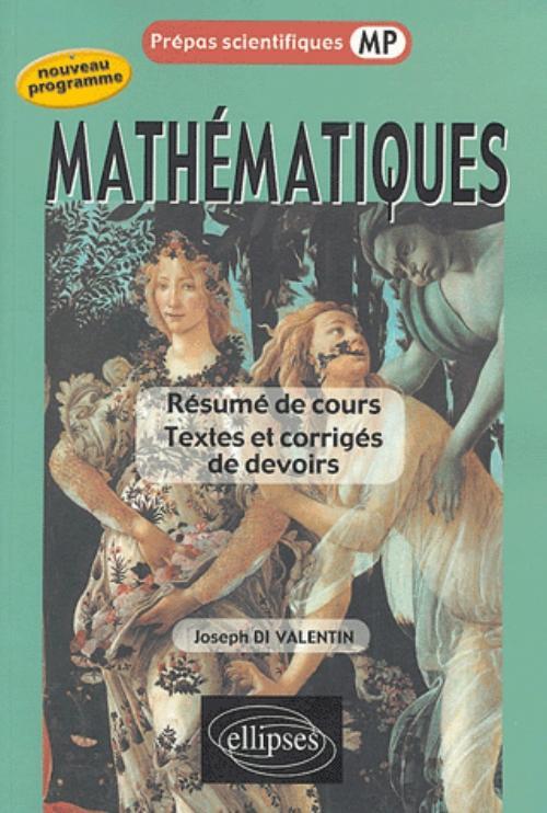 Kniha Mathématiques - Résumé de cours - Textes et corrigés de devoirs - MP Di
