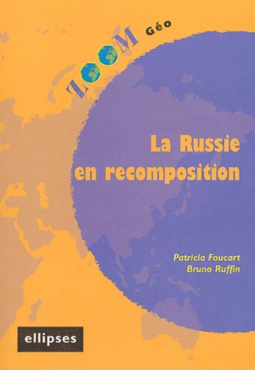 Buch Russie en recomposition (La) Foucart