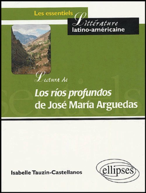 Könyv Lectura de 'Los rios profundos' de José María Arguedas Tauzin