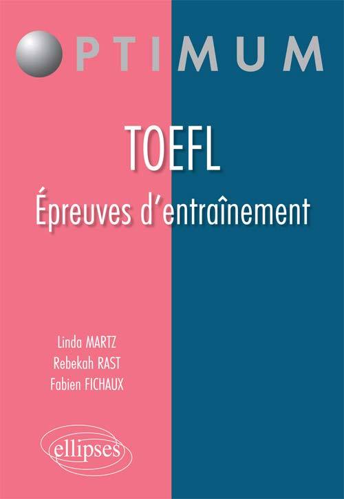 Kniha TOEFL – Épreuves d’entraînement Fichaux