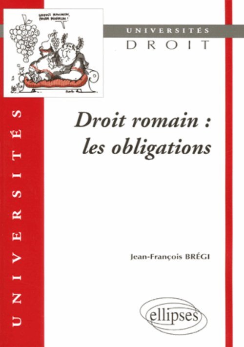 Kniha Droit romain : les obligations Brégi