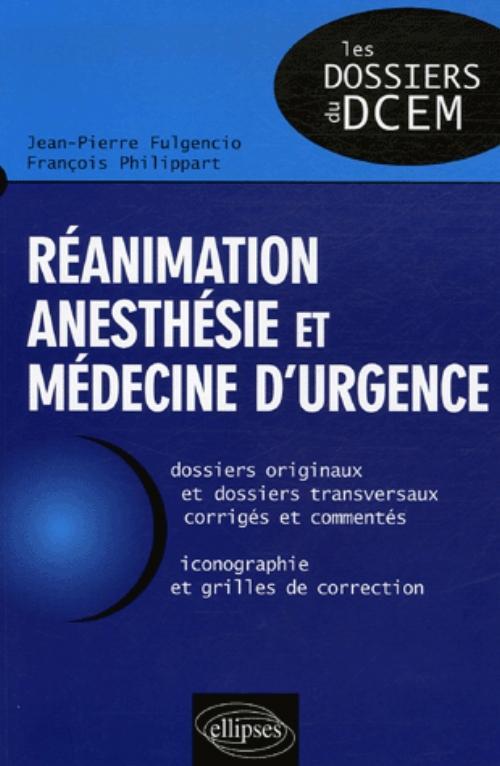 Book Réanimation anesthésie et médecine d'urgence Fulgencio