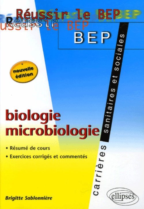 Könyv Biologie / Microbiologie - nouvelle édition Sablonnière